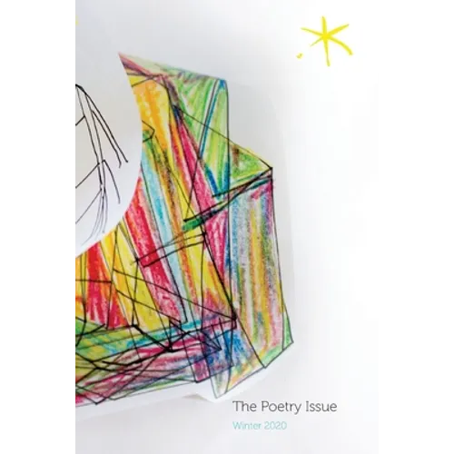 The Poetry Issue: An Aster(ix) Anthology, Winter 2020 - Paperback