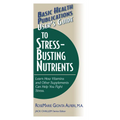 User's Guide to Stress-Busting Nutrients - Paperback