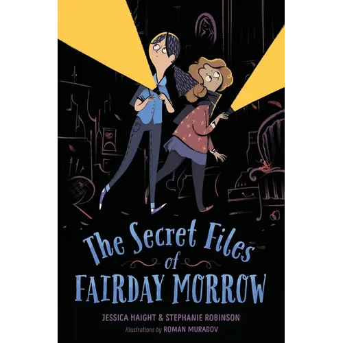 The Secret Files of Fairday Morrow - Paperback