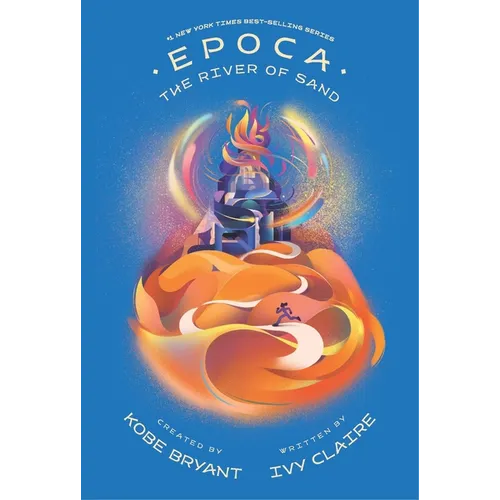 Epoca: The River of Sand - Hardcover