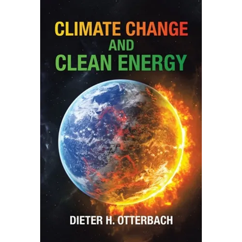 Climate Change and Clean Energy - Paperback