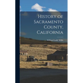 History of Sacramento County, California