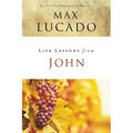 Life Lessons from John: When God Became Man - Paperback