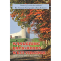 Wandering Back-Roads West Virginia with Carl E. Feather: Volume 1