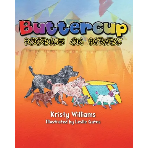 Buttercup: Poodles on Parade - Paperback