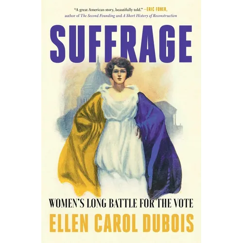 Suffrage: Women's Long Battle for the Vote - Paperback