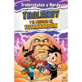 Trolardy 2. Trolardy Y El Misterio de Tutankarbón - Paperback