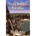 Doctor Dolittle's Post Office: A Positronic Book - Paperback