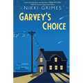 Garvey's Choice - Hardcover