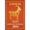 Goat Chinese Horoscope 2024 - Paperback