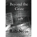 Beyond the Grate - Hardcover