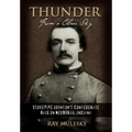 Thunder from a Clear Sky: Stovepipe Johnson's Confederate Raid on Newburgh, Indiana