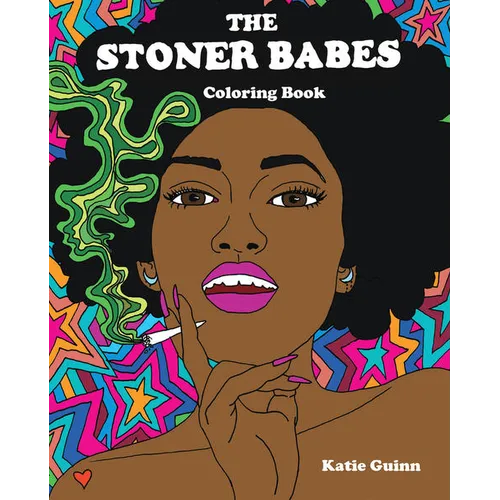 The Stoner Babes Coloring Book - Paperback