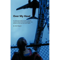 Over My Head - Paperback