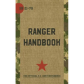 Ranger Handbook: Not For The Weak or Fainthearted - Paperback