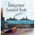 Innocence in a Turbulent World - Hardcover
