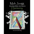 Mah Jongg Coloring Book for Adults: Harmony - Paperback