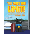 The Sky's the Limit! Winston's daring first flight - Hardcover