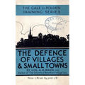 The Defence of Villages and Small Towns