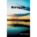A Beautiful Journey of Struggle - Paperback