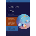 Natural Law: Five Views