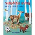 Needle-Felted Animals: 35 Furry Friends to Create - Paperback