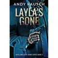 Layla's Gone - Paperback