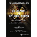 The Large Hadron Collider - Paperback