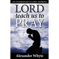 Lord Teach Us to Pray - Paperback