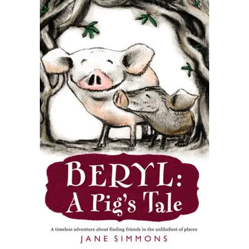 Beryl: A Pig's Tale - Paperback