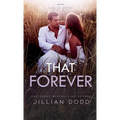 That Forever - Hardcover