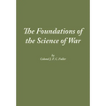 The Foundations of the Science of War
