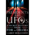 Presidents and UFOs - Paperback
