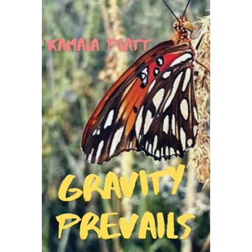 Gravity Prevails - Paperback