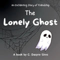 The Lonely Ghost - Paperback