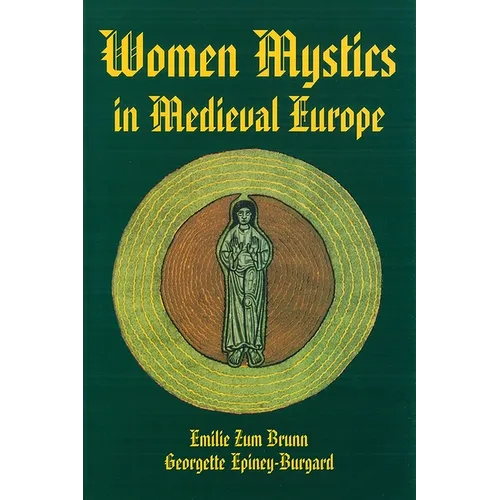 Women Mystics in Medieval Europe - Paperback