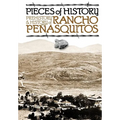 Pieces of History: Prehistory & History of Rancho Peñasquitos
