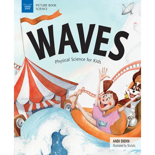 Waves: Physical Science for Kids - Paperback