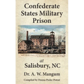 Confederate States Military Prison at Salisbury, NC - Paperback