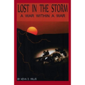 Lost in the Storm: A War within a War - Paperback