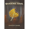 Quaking Soul - Hardcover