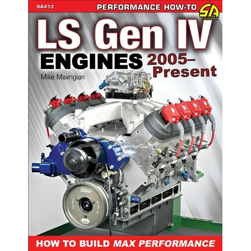 Ls Gen IV Engines 2005 - Present: How to Build Max Performance - Paperback