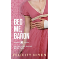 Bed Me, Baron - Paperback