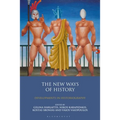 The New Ways of History: Developments in Historiography - Paperback