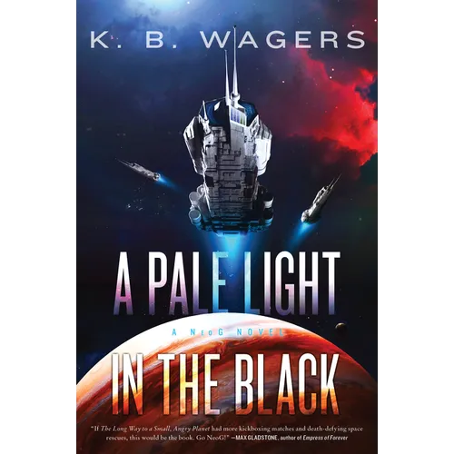 A Pale Light in the Black: A Neog Novel - Paperback