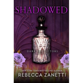 Shadowed - Paperback