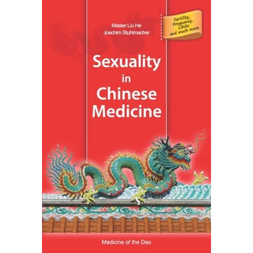 Sexuality in Chinese Medicine - Paperback