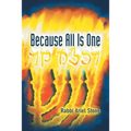 Because All Is One - Paperback