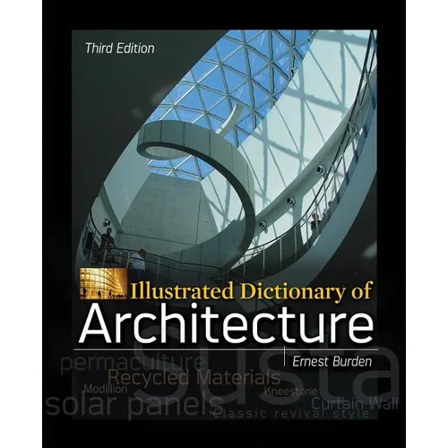 Illustrated Dictionary of Architecture, Third Edition - Paperback