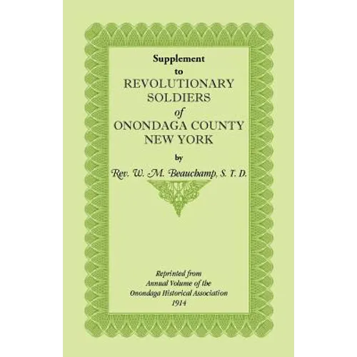 Supplement to Revolutionary Soldiers of Onondaga County, New York